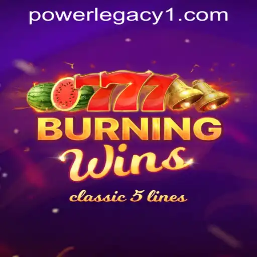 Exploring BurningWins at Power Legacy Casino: A Classic Slot Experience