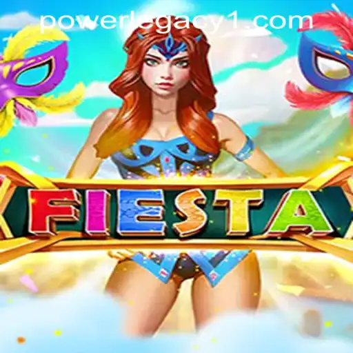 Unveiling the Thrills of Fiesta at Power Legacy Casino
