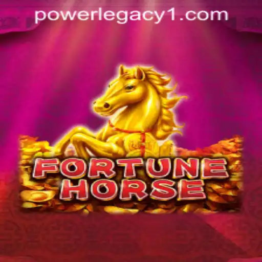 FortuneHorse: Exploring the Thrilling World of Power Legacy Casino