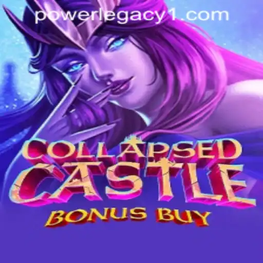 Exploring the Thrilling World of CollapsedCastleBonusBuy at Power Legacy Casino