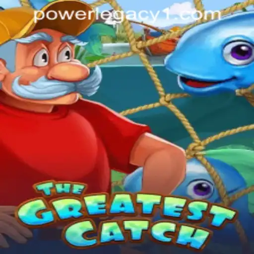 TheGreatestCatch: A Dive into the Latest Sensation at Power Legacy Casino