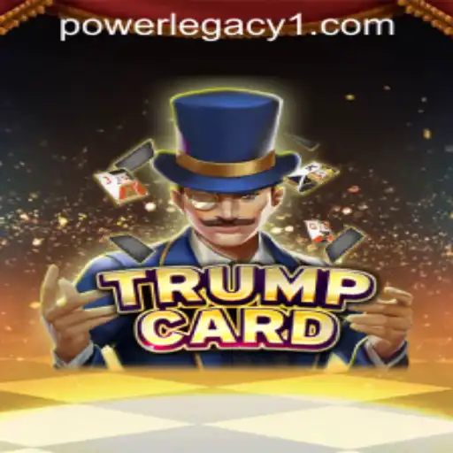Exploring the Excitement of TrumpCard at Power Legacy Casino